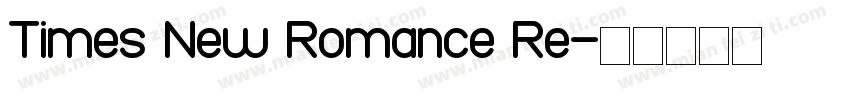 Times New Romance Re字体转换